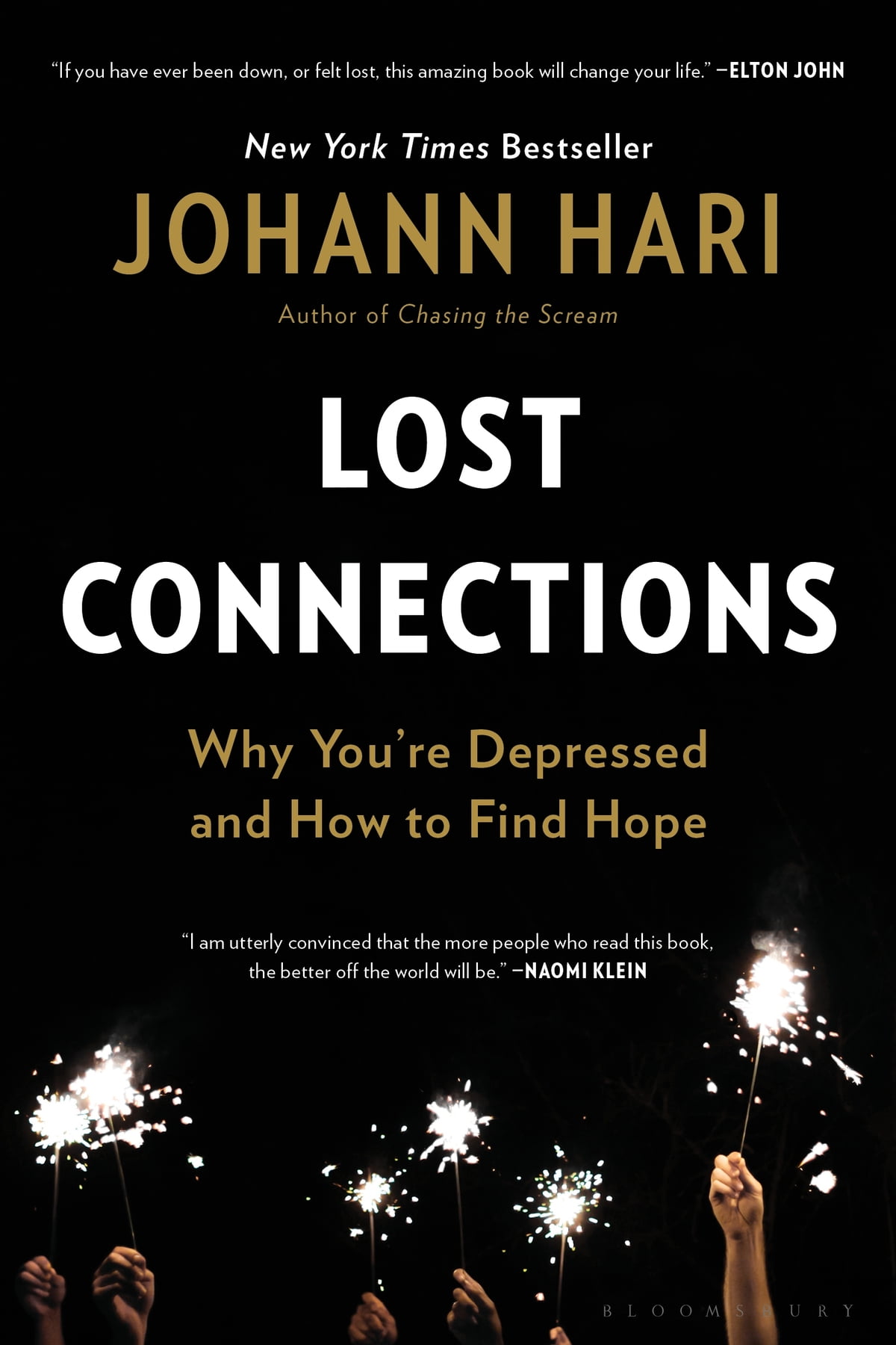 Lost Connections Uncovering the Real Causes of Depression — and the Unexpected Solutions
